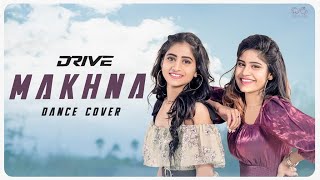 Makhna Dance Cover ||  Swetha Naidu & Nayani Pavani || Infinitum Media || Location : PicturesQstudio