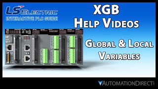 Global and Local Variables - LS Electric XGB PLC from AutomationDirect