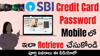 SBI Credit Card Password Retrieve  in Mobile | How To Reset SBI Credit Card Password Online Telugu