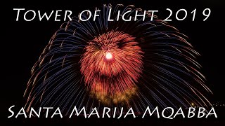 Tower of Light 2019 - Santa Marija Mqabba