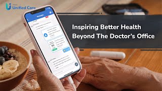 Unified Care: Better health beyond the doctor's office