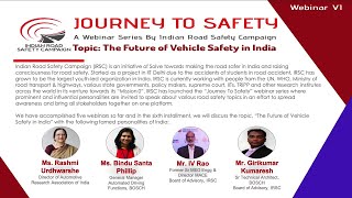 Journey to Safety VI | Future of Vehicle Safety in India by IV Rao, Bindu Phillip, Rashmi Urdhwarshe