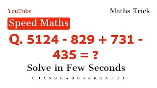 Maths Short Trick | Speed Maths | Addition and Subtraction | Calculate in few Seconds