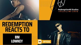 BM - Lowkey _ M/V (Redemption Reacts)