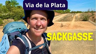 #33 Umwege durch hohen Wasserstand 💦||Via de la Plata 2022 - Etappe 10|| JAKOBSWEG alleine Pilgern