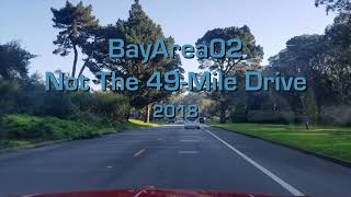 BayArea02 Not The 49-Mile Drive. December 2018