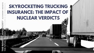 Why Trucking Insurance Costs Are Skyrocketing