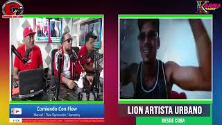 LION BROWN DESDE CUBA ES EL CUBANO DEL DEMBOW EN COMIENDO CON FLOW