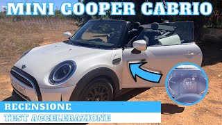 TEST DRIVE MINI COOPER CABRIO - RECENSIONE e Test ACCELERAZIONE