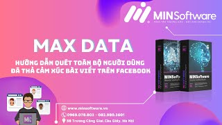 MaxData|Hướng dẫn quét toàn bộ người dùng đã thả cảm xúc bài viết trên Facebook