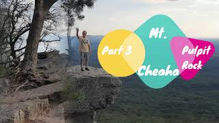 Mt Cheaha Part 3 Pulpit Rock