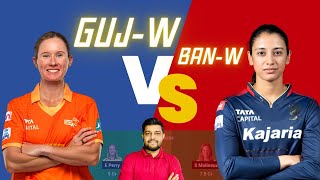 GUJ-W VS BAN-W | GUJ-W VS BAN-W DREAM11 TEAM PREDICTION | Women's Premier League  #dream11prediction