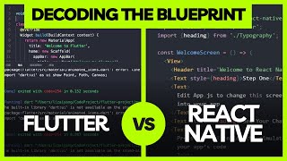 Decoding the Blueprint: Flutter Class vs React Native Component Showdown