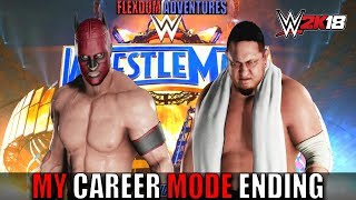 WWE 2K18 My Career Mode Ep. 17 - The Ending - (FlexDom Adventures)