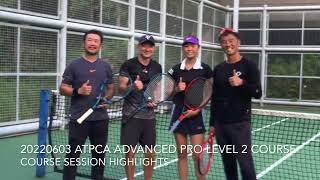 20220603 ATPCA Hong Kong Advanced Pro Level 2 course