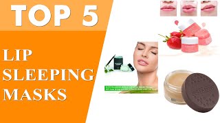 Best Lip Sleeping Masks 2021