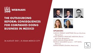 The Legal 500 Webinars: The outsourcing reform – consequences for companies doing business in Mexico