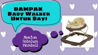 Baby Walker - Bolehkah Untuk Anak ?