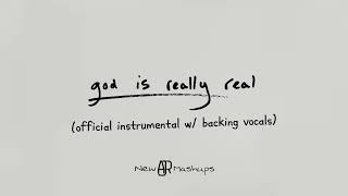 AJR - God is Really Real (Official Instrumental w/ Backing Vocals)