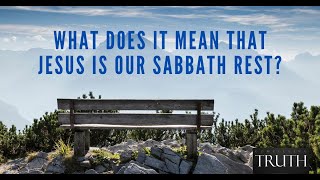 The New Testament Sabbath