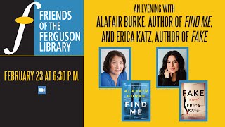 Friends Virtual Author Series - Alafair Burke - Author of Find Me and Erica Katz - Author of Fake