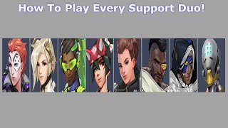 How To Play Each Support Duo - Overwatch 2 Guide