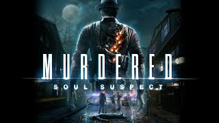 Murdered: Soul Suspect (#2)