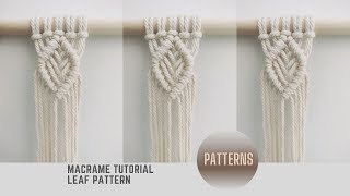 MACRAME TUTORIAL - Leaf Pattern - Slow Step by Step Version - DIY - Macrame Knots