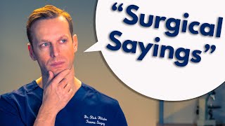 The CRAZY things SURGEONS sometimes say