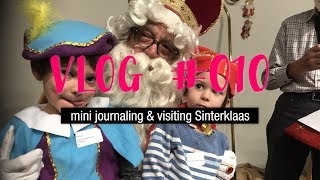 VLOG 010 - mini journaling & visiting Sinterklaas