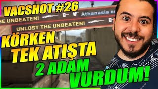 🔫 KÖRKEN KAPIDAN TEK ATIŞTA 2 HS ATTIM - CS:GO VAC SHOT #26 UNLOST