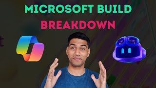 Microsoft Build 2024 Breakdown | Copilot Studio | The Copilot Era