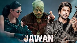 Jawan (2023) || Shah Rukh Khan , Nayanthara , Vijay Sethupathi ||Full Movie Facts&Review