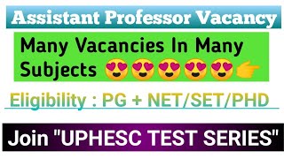 Assistant Professor Vacancy 2021। Assistant Professor Vacancy 2020। Learnओ।Learno।UPHESC।HPSC