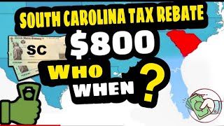 $800 TAX REBATE SOUTH CAROLINA | SC TAX REBATE 2022 | SENDING WHEN ? LINE 10 ON TAX RETURN ?