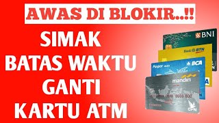 Simak Kapan Batas Waktu Ganti Kartu ATM pada Rekening Bank?