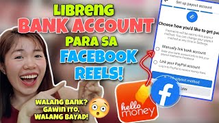 LIBRENG BANK ACCOUNT PARA SA FACEBOOK REELS 2023 || WALANG BAYAD!😍