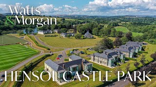 Why should you live at Hensol Castle Park in the Vale of Glamorgan