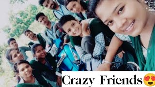 Crazzyyy Friends | College Life | Happy Friendship Day👫👫👫🥳🥳🥳