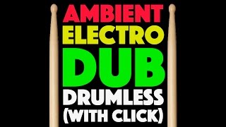 Dub Reggae Electronic Backing Track For Drums With Click Track