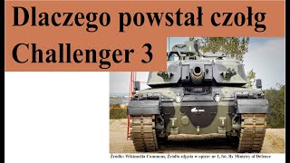 Dlaczego powstał czołg Challenger 3