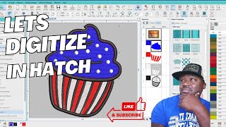 How To Digitize In Hatch | 4th of July Embroidery Design