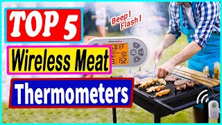 Top 5 Best Wireless Meat Thermometers in 2022 – Reviews