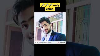 #shorts || only voice 🎤🥰 main agar kahun tumsa hansi qaynat me nahi hai koi || tumko Paya hai to jai