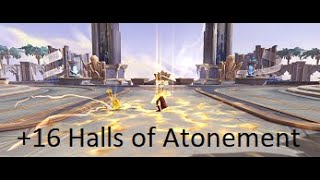 +16 Halls of Atonment intime Mythic+ Dungeon | Holy Paladin POV | Wow 9.1.5