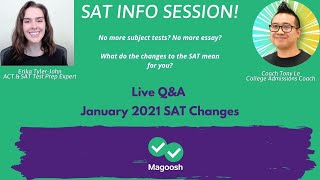 Live Q&A: SAT Info Session (New January 2021 Changes to Subject Tests and Essays!)