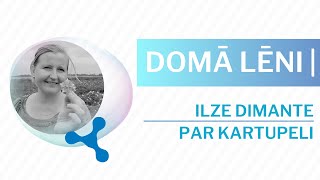 Ilze Dimante par kartupeli | Festivāls LAMPA