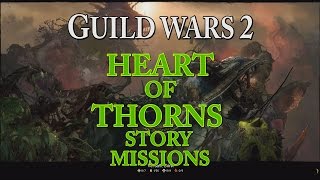 Heart of Thorns #3 Exploring Verdant Brink [part 1]