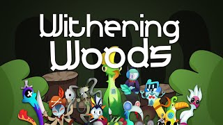 Withering Woods - Full Song (ANIMATED) (My Singing Monsters - Fanmade)