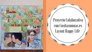 Proyecto Colaborativo con Cositasmonas es: Layout Happy Life